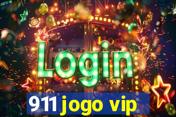 911 jogo vip